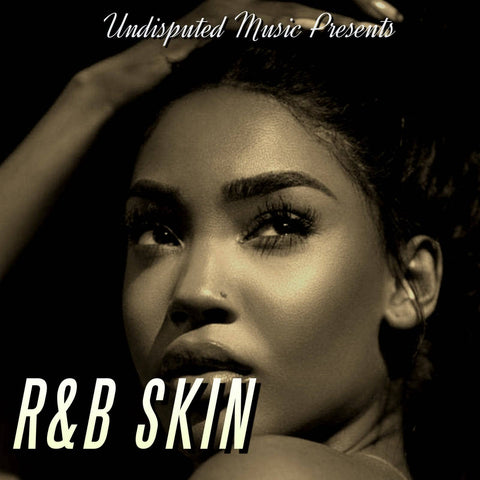 R&B Skin