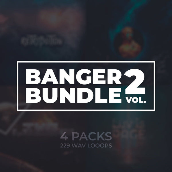 Banger Bundle Vol.2