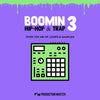 Boomin Hip Hop & Trap 3