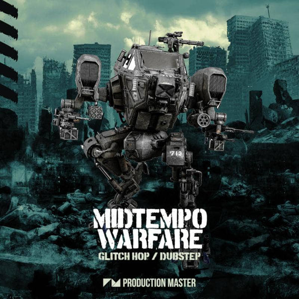 Midtempo Warfare - Glitch Hop & Dubstep