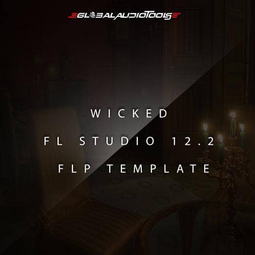 Wicked (FL Studio Template)