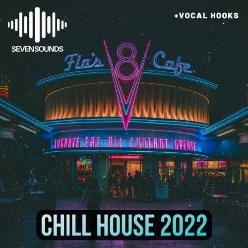 Chill House 2022