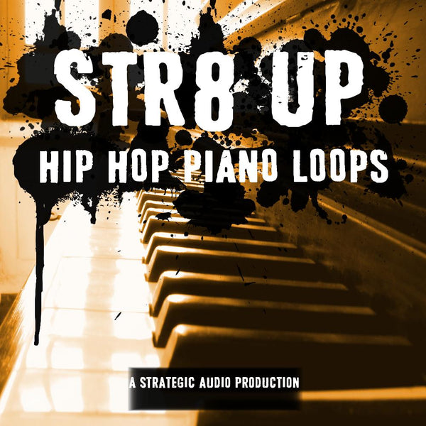 Str8 Up (Hip Hop Piano Loops)