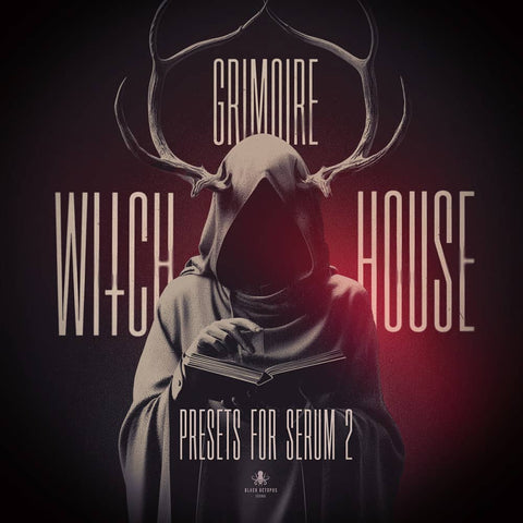 Grimoire – Witch House Presets for Serum 2 by Tim Schaufert