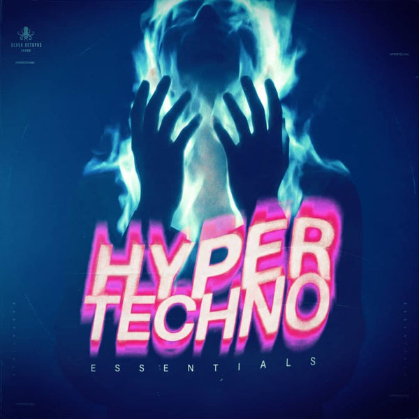 Hyper Techno Essentials by Blamers & Cyborgs