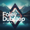 Imaginate – Foley Dubstep