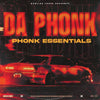 Da Phonk - Phonk Essentials