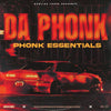 Da Phonk - Phonk Essentials
