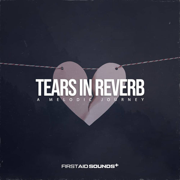 Tears In Reverb