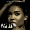 R&B Skin