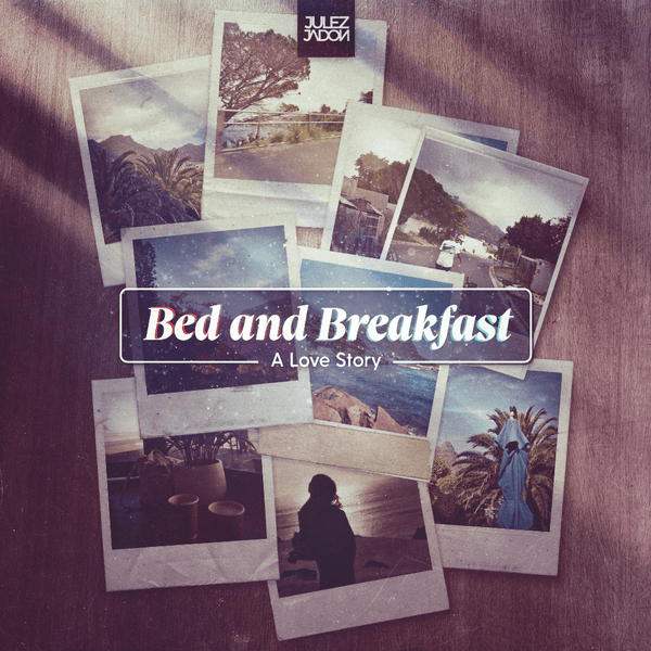 Bed And Breakfast: A Love Story