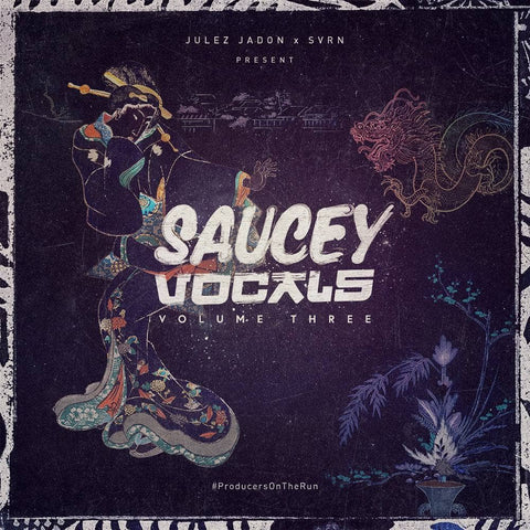 Saucey Vocals Vol. 3