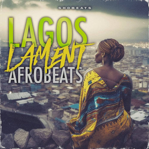 Lagos Lament - Afrobeats