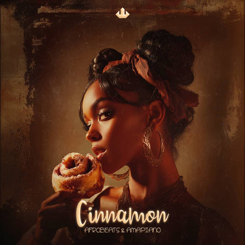 CINNAMON Afrobeats & Amapiano