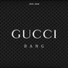 GUCCI Bang