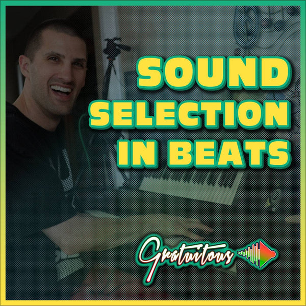 Sound Selection in Beats Course | Modern Producers
