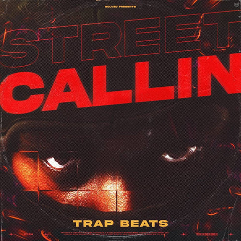 Street Callin - Trap Beats