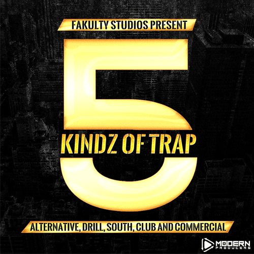 5 Kindz Of Trap