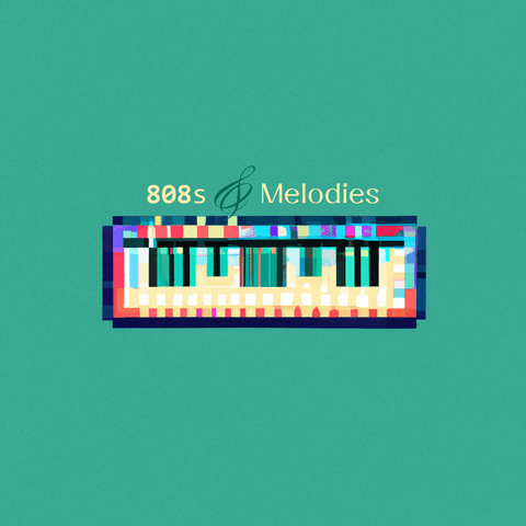 808s & Melodies