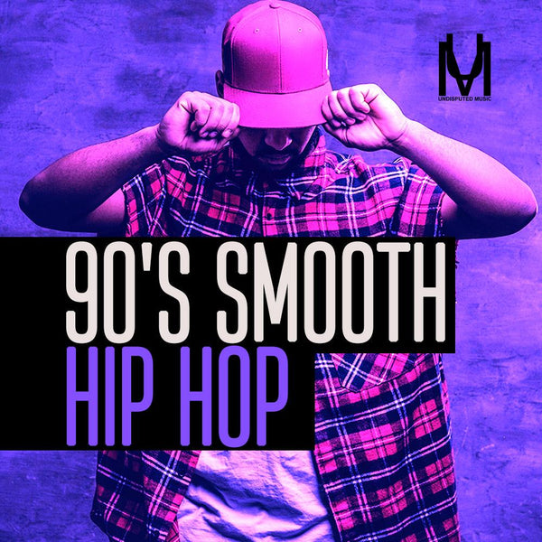 90s Smooth Hip Hop