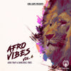 Afro Vibes Vol.6 - Afro Trap Beats