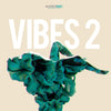 Vibes 2 - Melody & Drum Loops + Presets