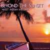 Beyond The Sunset - West Indian Melodies