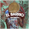 El Barrio Orchestra by Basement Freaks