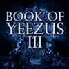 Book Of Yeezus 3 (Construction Kit)