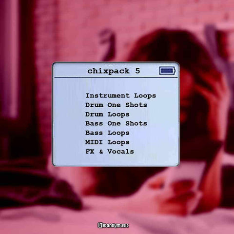 Chixpack 5 - WAV Loops, Drum One-Shots & MIDI