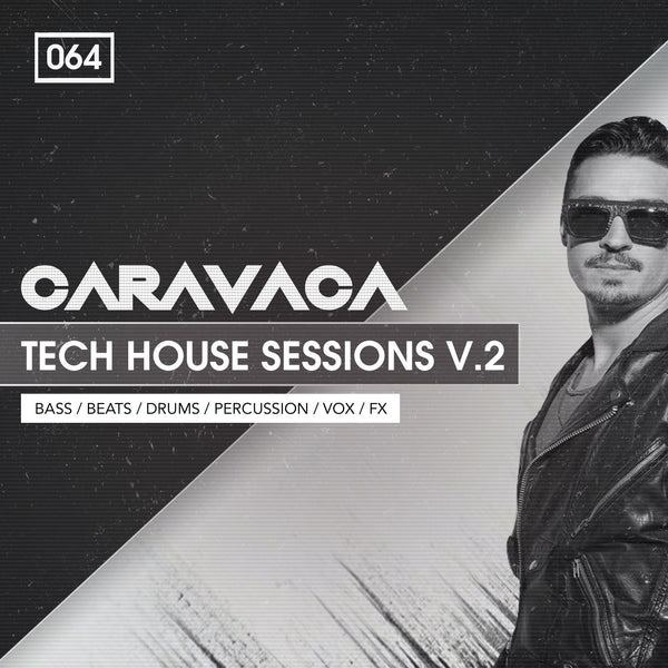 Caraveca: Tech House Sessions Vol.2