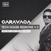 Caraveca: Tech House Sessions Vol.2 - Drums & Loops