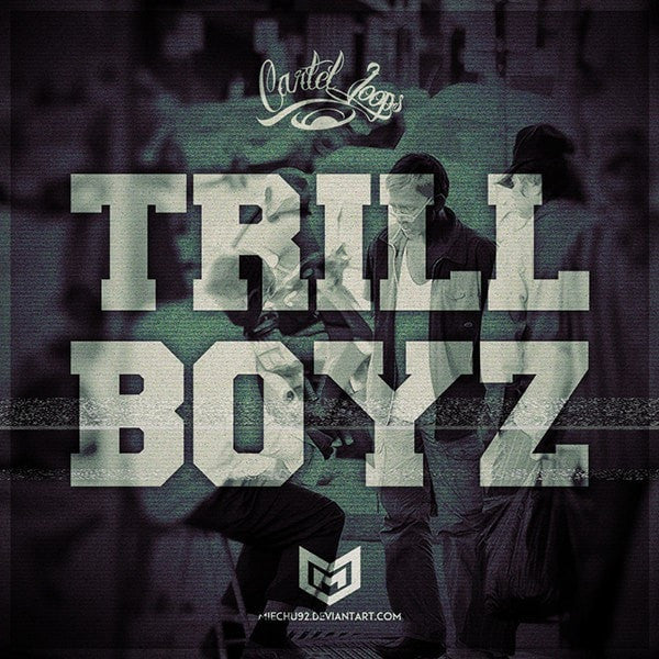 Trill Boyz