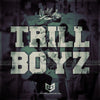 Trill Boyz (Construction Kits)