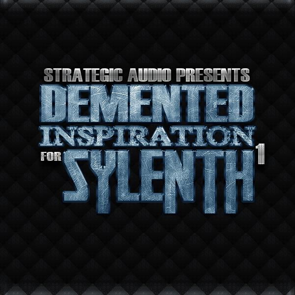 Demented Inspiration for Sylenth1