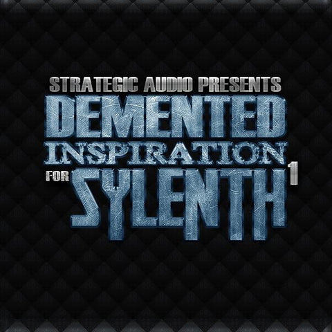 Demented Inspiration for Sylenth1 - 45 Presets for Electro House