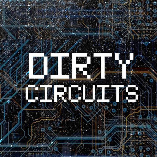 Dirty Circuits Lo-Fi (WAV Construction Kits/MPC Programs)