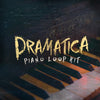 Dramatica (Piano Loops)