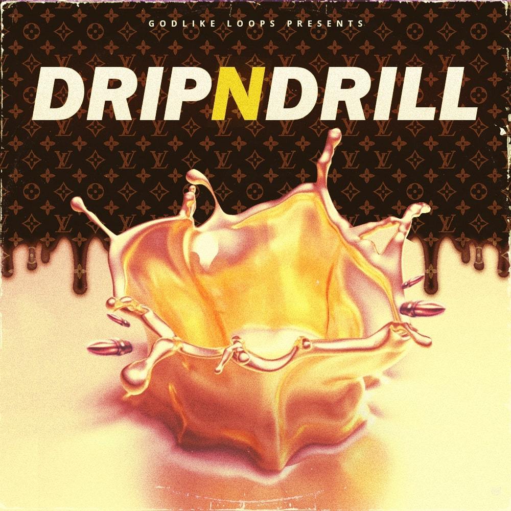 Drip N Drill | Modern Producers