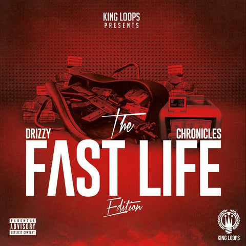 Drizzy Chronicles: Fast Life Edition (Sample Packs)