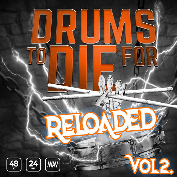 Drums To Die For Reloaded Vol. 2