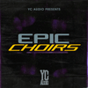 Epic Choirs