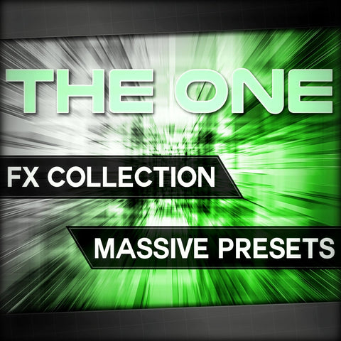 THE ONE FX Collection - Massive Presets