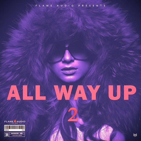 All Way Up 2