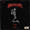 Good Intensions