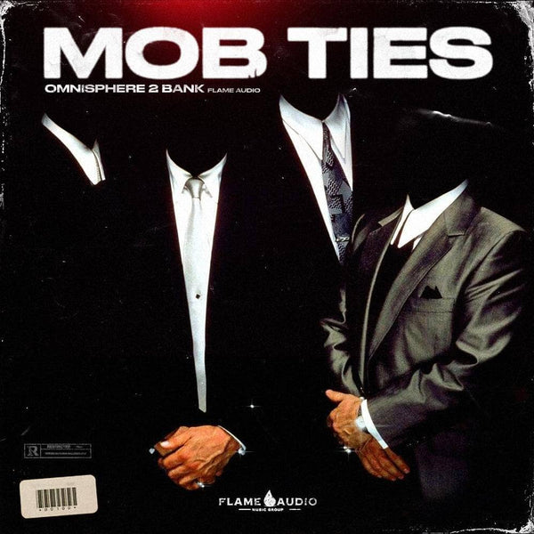 Mob Ties (Omnisphere 2 Bank)