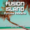 Fusion Island: Future Riddims - Soca, Pop & EDM Beat Kits