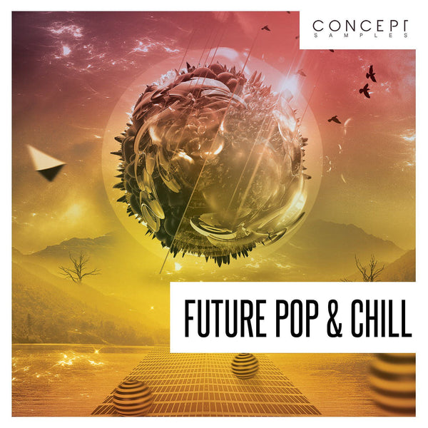 Future Pop & Chill