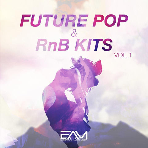 Future Pop & RnB Kits Vol.1 - Loops, One-Shots & Presets