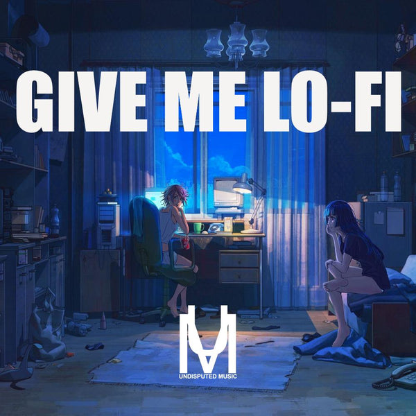 Give Me Lo-Fi